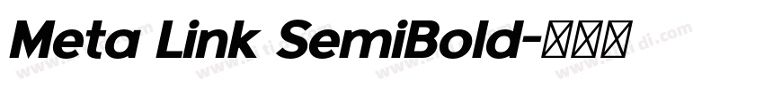 Meta Link SemiBold字体转换 Meta Link SemiBold字体转换
